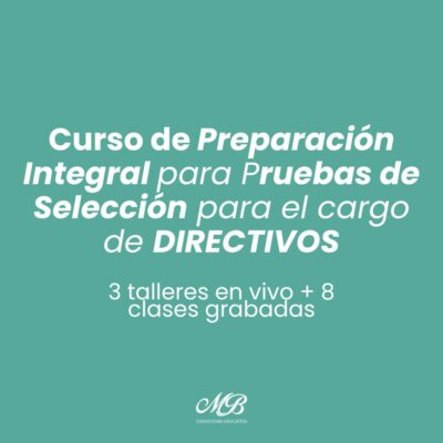 Curso de Preparación Integral para Pruebas de Selección para el cargo de DIRECTIVOS